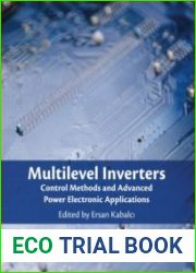 Multilevel Inverters Control Methods and Advanced Power Electronic Applications