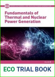 Fundamentals of Thermal and Nuclear Power Generation