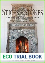 Sticks and Stones The Designs of Lew French