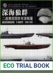 Kriegsmarine U-Boats 1939-1945 (The Essential Submarine Identification Guide)