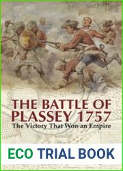 The Battle of Plassey 1757