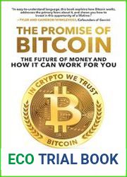 The Promise of Bitcoin The Future of Money and How It Can Work for You