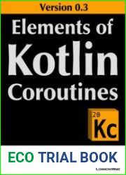 Elements Of Kotlin Coroutines 0.3