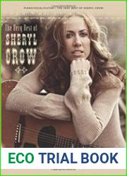 The Very Best of Sheryl Crow Songbook for Piano/Vocal/Guitar