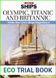 Olympic, Titanic and Britannic
