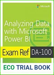 Exam Ref DA-100 Analyzing Data with Microsoft Power BI