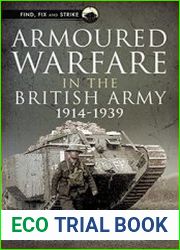 Armoured Warfare in the British Army 1914-1939