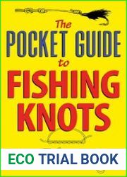 The Pocket Guide to Fishing Knots
