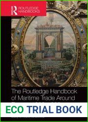 The Routledge Handbook of Maritime Trade around Europe 1300-1600. Commercial Networks and Urban Autonomy