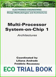 Multi-Processor System-on-Chip 1 Architectures