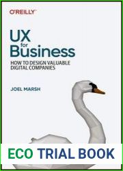 UX for Business How to Design Valuable Digital Companies