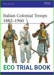 Italian Colonial Troops 1882-1960 (Osprey Men-at-Arms 544)