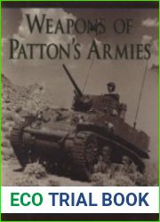 Weapons of Patton|s Armies