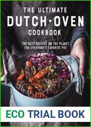 The Ultimate Dutch Oven Cookbook