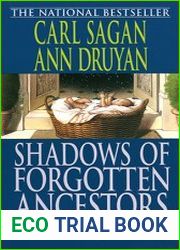 Shadows of Forgotten Ancestors
