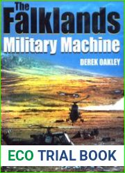 The Falklands Military Machine