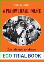 W przedwojennej Polsce. zycie codzienne i niecodzienne
