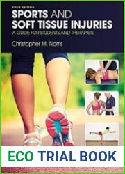 Sports and Soft Tissue Injuries A Guide for Students and Therapists, 5th Edition