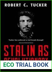 Stalin as Revolutionary A Study in History and Personality, 1879-1929