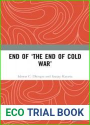 End of the |End of Cold War|