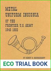Metal Uniform Insigna of the Frontier U.S. Army 1846-1902