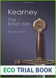 The British Isles A History of Four Nations