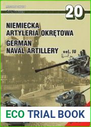 Niemiecka Artyleria Okretowa / German Naval Artillery Vol.IV (GunPower №20)