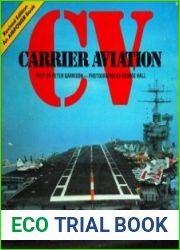 CV Carrier Aviation (An Airpower Book)