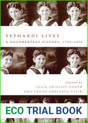 Sephardi Lives A Documentary History, 1700–1950