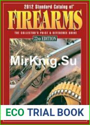 2012 Standard Catalog of Firearms