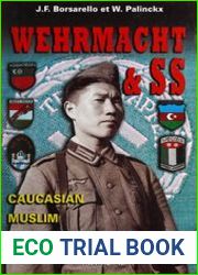 Wehrmacht & SS Caucasian-Muslim-Asian Troops
