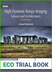 High Dynamic Range Imaging Sensors and Architectures, 2nd Edition