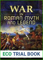 War in Roman Myth and Legend