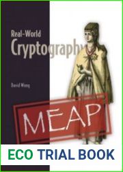Real-World Cryptography (MEAP Edition Version 3, 12)