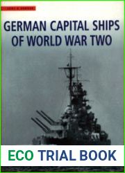 German Capital Ships of World War Two