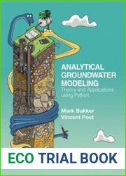 Analytical Groundwater Modeling Theory and Applications using Python