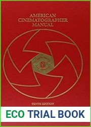 American Cinematographer Manual, 10th Edition