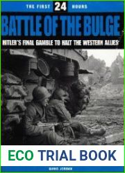 Battle of the Bulge Hitler|s Final Gamble to Halt the Western Allies
