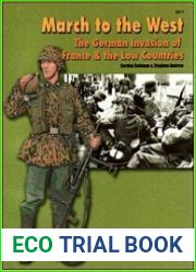 Concord 6517 - March to the West The German invasion of France & the Low Countries
