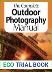 The Complete Photography Manual