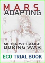 Mars Adapting Military Change During War