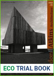 Gordon Atkins Architecture 1960-95