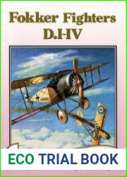 Fokker Fighters D.I-D.IV (Classics of WWI Aviation 2)