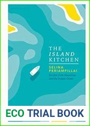 The Island Kitchen Recipes from Mauritius and the Indian Ocean