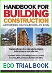 Handbook for Building Construction Administration, Materials, Design, and Safety