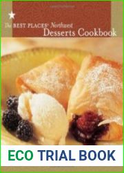 The Best Places Northwest Desserts Cookbook