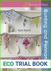 Twenty to Make Bunting and Pennants