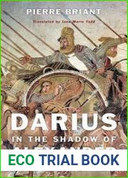 Darius in the Shadow of Alexander