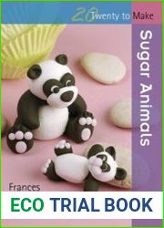 Twenty to Make Sugar Animals