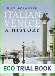 Italian Venice A History